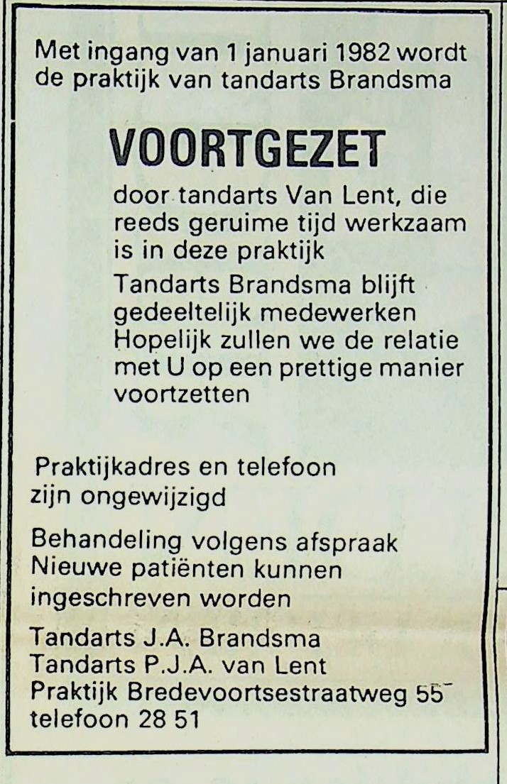 Praktijk tandarts Brandsma wordt voortgezet door Van Lent, 1982 (coll. EHDC)